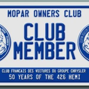 Plaque métal « club member » (édition 2014)